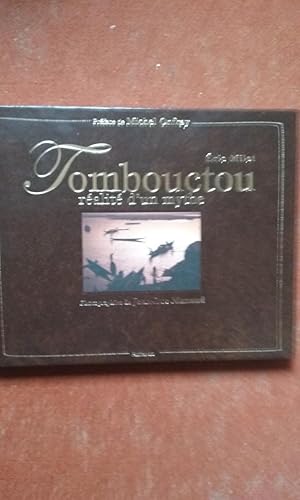 Image du vendeur pour Tombouctou, ralit d'un mythe mis en vente par Librairie de la Garenne