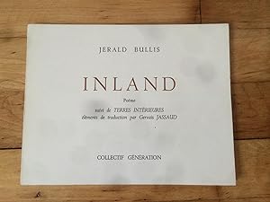 Seller image for INLAND - poèms suivi de Terres Intérieures éléments de traduction par Gervais Jassaud for sale by H&G Antiquarian Books