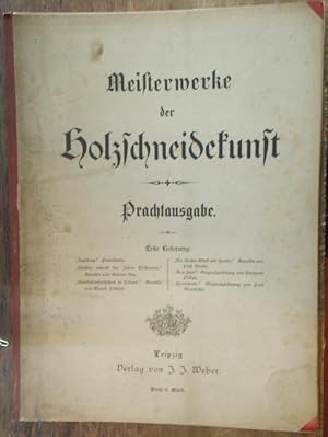 Imagen del vendedor de Meisterwerke der Holzschneidekunst. Prachtausgabe. Erste (1.) Lieferung. Enthalten: 1) Ingeborg. Portrtstudie. 2) Christus erweckt des Jairus Tchterlein. Gemlde von Gabriel Max. 3) Mondscheinlandschaft in Holland. Gemlde von Eduard Schleich. 4) Der Mutter Glck und Freude. Gemlde von Paul Martin. 5) Bon jour! Originalzeichnung von Hermann Philips. 6) Lwenpaar. Originalzeichnung von Paul Meyerheim. a la venta por Antiquariat Carl Wegner