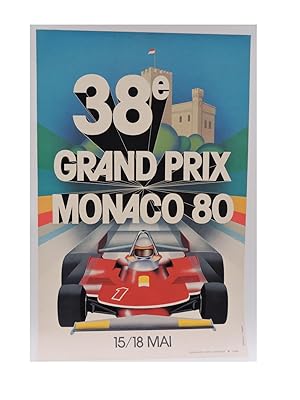 AFFICHE F1 : 38ème GRAND PRIX MONACO 80 15/18 MAI