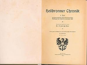 Bild des Verkufers fr Heilbronner Chronik,I. Teil enthaltend den Zeitraum von den Anfngen der Stadt bis zum Jahr 1895, zum Verkauf von Antiquariat Kastanienhof