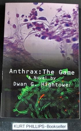 Seller image for Anthrax: The Game (Signed Copy) for sale by Kurtis A Phillips Bookseller