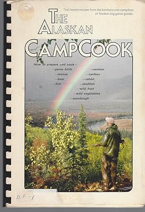 Imagen del vendedor de Alaskan Camp Cook a la venta por BYTOWN BOOKERY