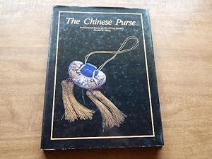 Imagen del vendedor de The Chinese Purse: Embroidered Purses of the Ch'ing Dynasty (Zhonghua zhi mei xi lie) (Mandarin Chinese Edition) a la venta por Village Books and Music