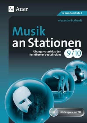 Bild des Verkufers fr Musik an Stationen 9-10 : bungsmaterial zu den Kernthemen des Lehrplans Klasse 9-10 zum Verkauf von AHA-BUCH GmbH