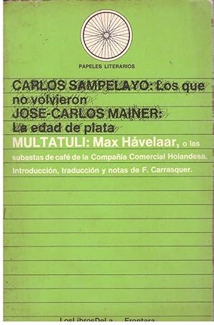 Imagen del vendedor de MAX HAVELAAR, o Las Subastas De caf� de La Compa��a Comercial Holandesa. a la venta por Llibres de Companyia