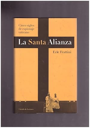 Imagen del vendedor de LA SANTA ALIANZA. a la venta por Llibres de Companyia