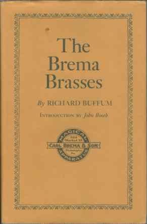 Seller image for The Brema Brasses for sale by The Book Collector, Inc. ABAA, ILAB