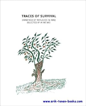 Seller image for Traces of Survival. Drawings of Refugees in Iraq selected by Ai Weiwei for sale by BOOKSELLER  -  ERIK TONEN  BOOKS