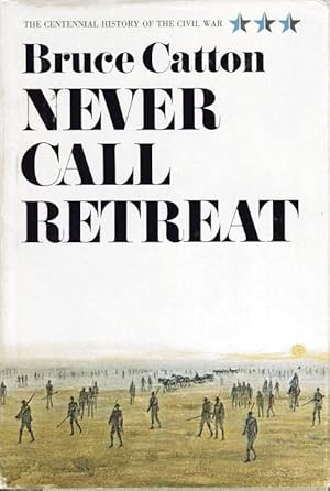 Never Call Retreat