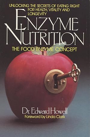 Enzyme Nutrition: The Food Enzyme Concept