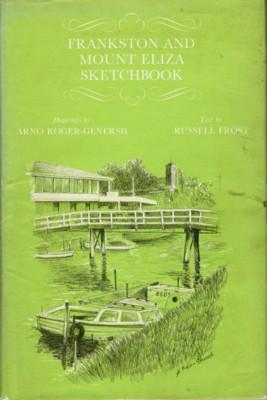 Bild des Verkufers fr Frankston and Mount Eliza Sketchbook zum Verkauf von Reflection Publications