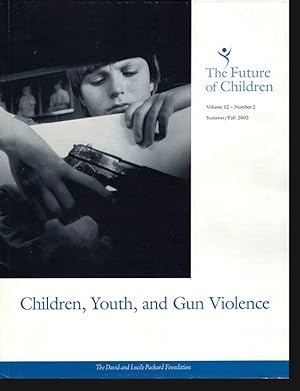 Bild des Verkufers fr The Future of Children: Children, Youth, and Gun Violence (Volume 12, Number 2) zum Verkauf von Diatrope Books