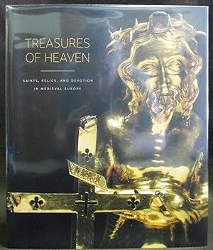 Immagine del venditore per Treasures of Heaven : Saints, Relics, and Devotion in Medieval Europe venduto da Exquisite Corpse Booksellers