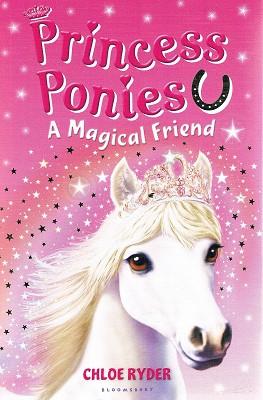 Imagen del vendedor de Princess Ponies: A Magical Friend a la venta por Marlowes Books and Music