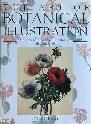 Imagen del vendedor de The art of botanical illustration a la venta por Acanthophyllum Books