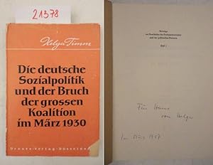 Die deutsche Sozialpolitik und der Bruch der großen Koalition im März 1930.