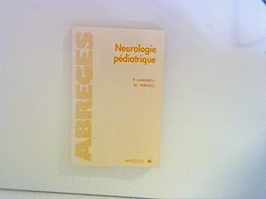 Seller image for Neurologie pdiatrique for sale by ANTIQUARIAT FRDEBUCH Inh.Michael Simon