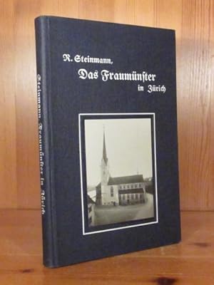 Seller image for Das Fraumnster in Zrich. Mit 13 Abbildungen. for sale by Das Konversations-Lexikon