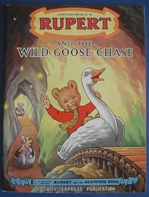 Rupert Adventure Series Book 20 Rupert and the Wild Goose Chase