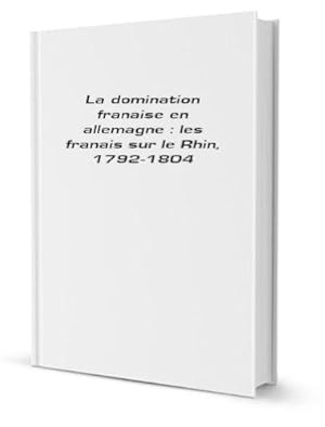 Bild des Verkufers fr Les franais sur le rhin 1792-1804 . zum Verkauf von JLG_livres anciens et modernes