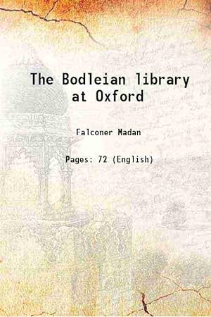Seller image for The Bodleian library at Oxford 1919 for sale by Gyan Books Pvt. Ltd.