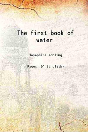 Bild des Verkäufers für The first book of water 1952 [Hardcover] zum Verkauf von Gyan Books Pvt. Ltd.