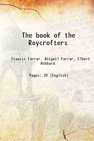 Seller image for The book of the Roycrofters for sale by Gyan Books Pvt. Ltd.