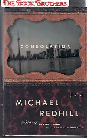 Seller image for Consolation: A Novel for sale by THE BOOK BROTHERS