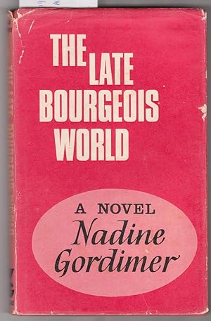 Immagine del venditore per The Late Bourgeois World venduto da Laura Books