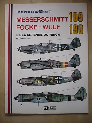 Messerschmitt 109 - Focke-Wulf 190 de la défense du Reich - les mordus du modélisme - N°7