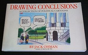 Imagen del vendedor de Drawing Conclusions: a collection of political cartoons a la venta por Livresse