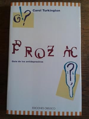 Immagine del venditore per PROZAC : GUA DE LOS ANTIDEPRESIVOS venduto da Librera Pramo