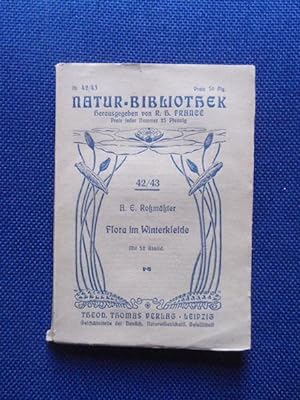 Seller image for Flora im Winterkleide. Mit einer Einleitung und Anmerkungen von R. H. Franc. for sale by Antiquariat Klabund Wien