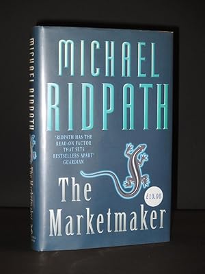 Seller image for The Marketmaker [SIGNED] for sale by Tarrington Books