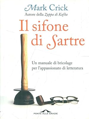 Bild des Verkufers fr Il sifone di Sartre zum Verkauf von Librodifaccia