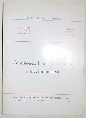 Image du vendeur pour COMISIONES, JUNTAS Y CONSEJOS A NIVEL MUNICIPAL mis en vente par Fbula Libros (Librera Jimnez-Bravo)