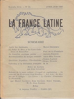 Bild des Verkufers fr LA FRANCE LATINE n 34 Avril-Juin 1968 zum Verkauf von Bouquinerie L'Ivre Livre