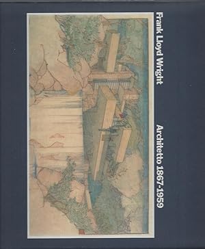 Bild des Verkufers fr Frank Lloyd Wright: Architetto 1867-1959 zum Verkauf von ART...on paper - 20th Century Art Books