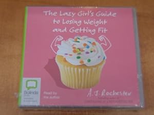 Immagine del venditore per The Lazy Girl's Guide to Losing Weight and Getting Fit venduto da By The Lake Books