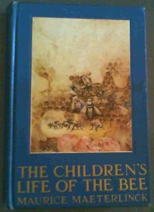 Seller image for The Children's Life of the Bee for sale by Chapter 1