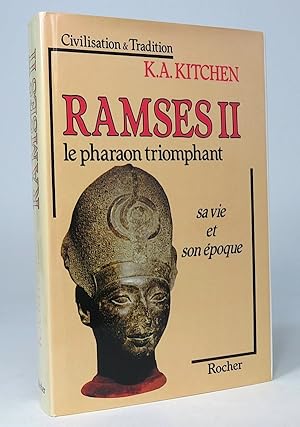 Bild des Verkufers fr Ramss II. Le pharaon triomphant. Sa vie et son poque. zum Verkauf von Librarium of The Hague