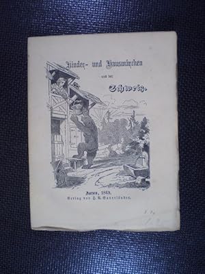 Kinder- und Hausmärchen aus der Schweiz