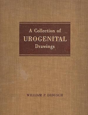 Collection of Urogenital Drawings; Anatomy, Anomalies, Gross Pathology: 1915-1952