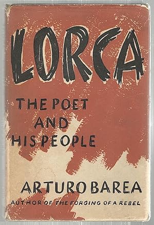 Lorca; The Poet and His People