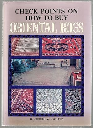 Seller image for Check Points on How To Buy Oriental Rugs for sale by Bauer Rare Books