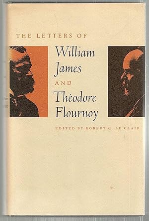 Letters of William James and Théodore Flournoy
