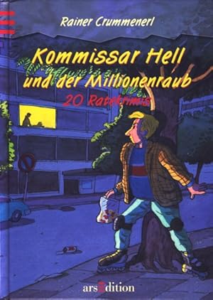 Kommissar Hell und der Millionenraub - 20 Ratekrimis.