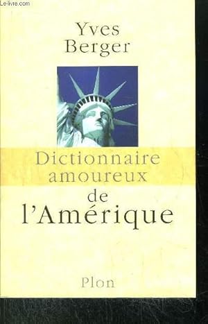 Seller image for DICTIONNAIRE AMOUREUX DE L'AMERIQUE for sale by Le-Livre