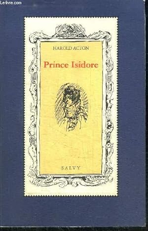 Bild des Verkufers fr PRINCE ISIDORE zum Verkauf von Le-Livre